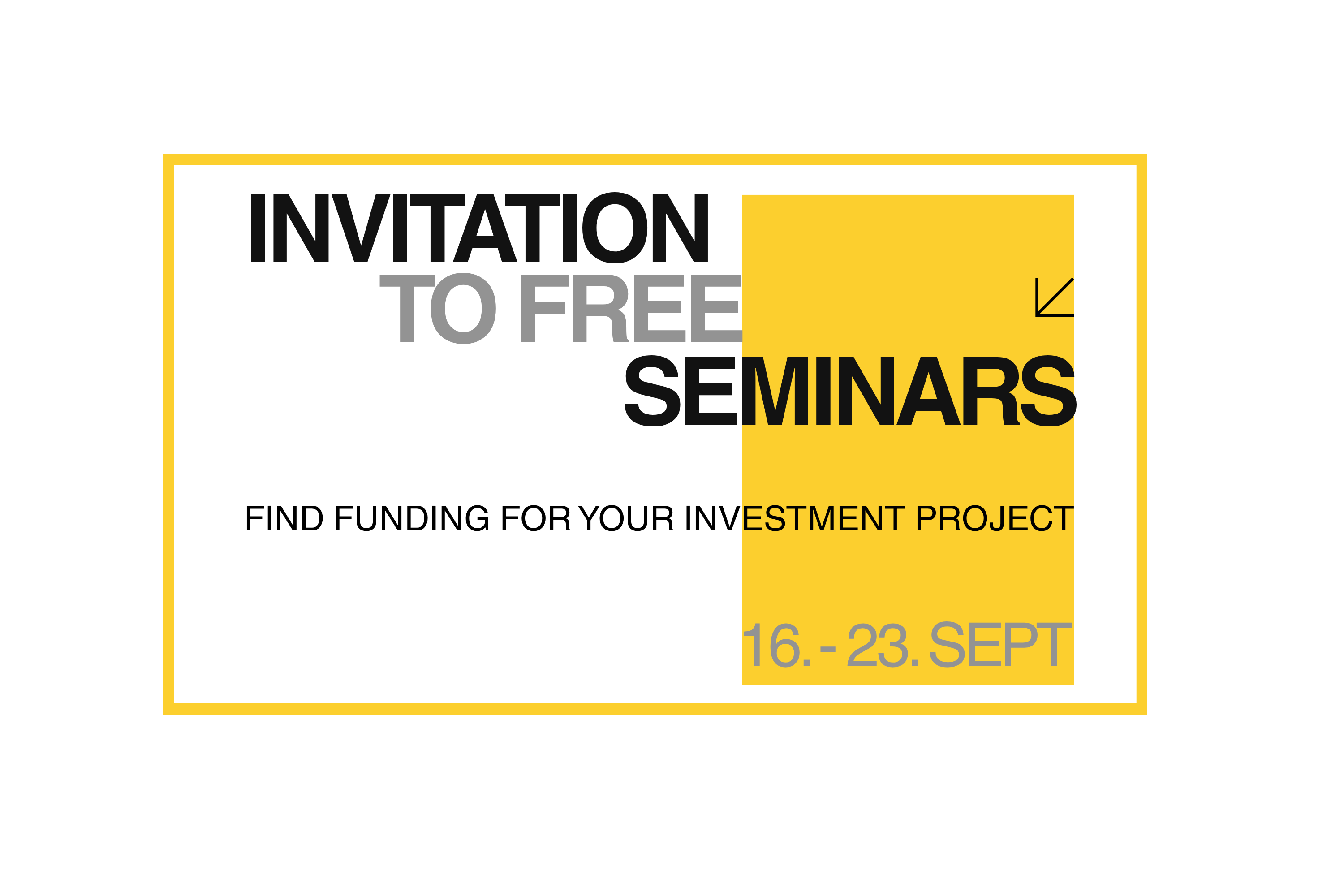 Invitation to Free Regional Seminars: Find Funding for Your Investment Project